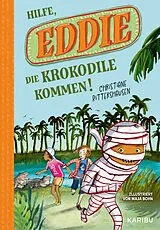 Fester Einband Eddie (Band 2)  Hilfe, die Krokodile kommen! von Christiane Rittershausen