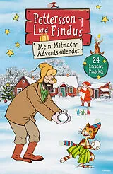 Kartonierter Einband Pettersson und Findus - Mitmach-Adventskalender von Sven Nordqvist