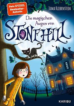 E-Book (epub) Die magischen Augen von Stonehill von Juma Kliebenstein