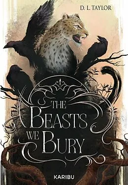 E-Book (epub) The Beasts We Bury (Band 1) von D. L. Taylor
