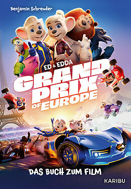  Ed &amp; Edda - Grand Prix of Europe - Das Buch zum Film von Benjamin Schreuder