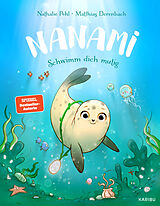  Nanami - Schwimm dich mutig von Nathalie Pohl