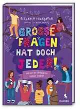 Fester Einband Große Fragen hat doch jeder! Und wie du Antworten darauf findest von Reyhaneh Ahangaran
