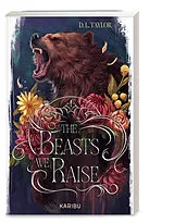 Kartonierter Einband The Beasts We Raise (Band 2) von D. L. Taylor