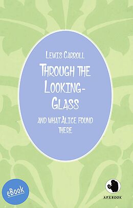 eBook (epub) Through the Looking-Glass de Lewis Carroll
