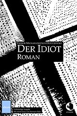 E-Book (epub) Der Idiot von Fjodor M. Dostojewski