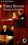 E-Book (epub) Pater Brown - Priester und Detektiv von G. K. Chesterton