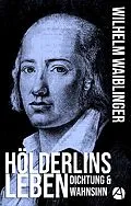 E-Book (epub) Hölderlins Leben von Wilhelm Waiblinger