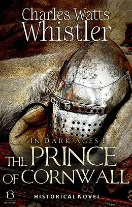 E-Book (epub) The Prince of Cornwall von Charles Whistler