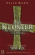 E-Book (epub) Das Kloster von Felix Dahn