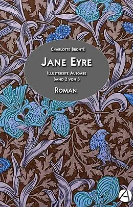 E-Book (epub) Jane Eyre. Band 2 von 3 von Charlotte Brontë