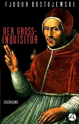 E-Book (epub) Der Großinquisitor von Fjodor Dostojewski