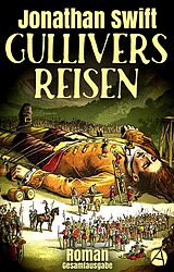 E-Book (epub) Gullivers Reisen. Gesamtausgabe von Jonathan Swift