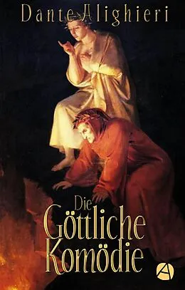 E-Book (epub) Die Göttliche Komödie. Illustrierte Ausgabe von Dante Alighieri