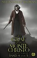 E-Book (epub) Der Graf von Monte Christo. Band 4 von Alexandre Dumas