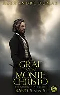 E-Book (epub) Der Graf von Monte Christo. Band 5 von Alexandre Dumas