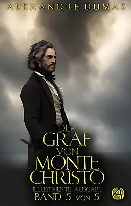 E-Book (epub) Der Graf von Monte Christo. Band 5 von Alexandre Dumas