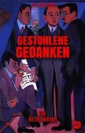 E-Book (epub) Gestohlene Gedanken von O. Berndt