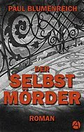 E-Book (epub) Der Selbstmörder von Paul Blumenreich