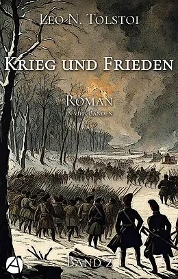 E-Book (epub) Krieg und Frieden. Band Zwei von Leo N. Tolstoi