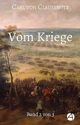E-Book (epub) Vom Kriege. Band Zwei von Carl Von Clausewitz