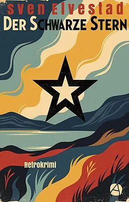 E-Book (epub) Der schwarze Stern von Sven Elvestad