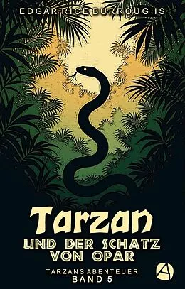 E-Book (epub) Tarzan und der Schatz von Opar von Edgar Rice Burroughs