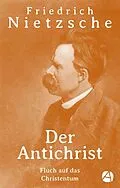 E-Book (epub) Der Antichrist von Friedrich Nietzsche