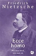 E-Book (epub) Ecce homo von Friedrich Nietzsche