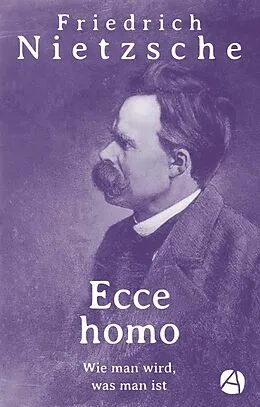 E-Book (epub) Ecce homo von Friedrich Nietzsche