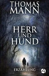 E-Book (epub) Herr und Hund von Thomas Mann