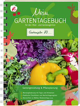 Kartonierter Einband Mein Gartentagebuch für den Obst- und Gemüsegärtner von 