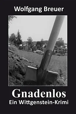 E-Book (epub) Gnadenlos von Wolfgang Breuer