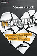 E-Book (epub) Unbrauchbar? von Steven Furtick
