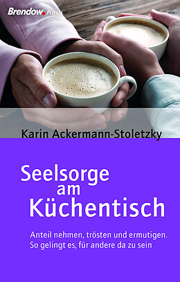 Kartonierter Einband Seelsorge am Küchentisch von Karin Ackermann-Stoletzky