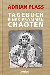 Fester Einband Tagebuch eines frommen Chaoten von Adrian Plass
