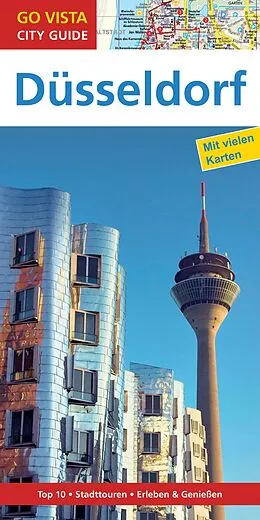 E-Book (epub) GO VISTA: Reiseführer Düsseldorf von Frank Geile