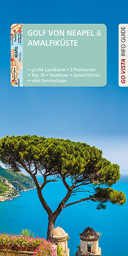 Fester Einband GO VISTA: Reiseführer Golf von Neapel/Amalfiküste von Heide Marie Karin Geiss