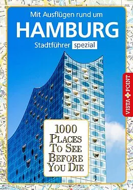 E-Book (epub) 1000 Places To See Before You Die von Julia Rotter, Klaus Viedebantt