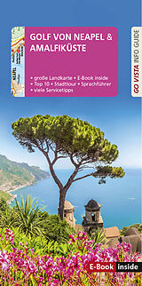 Kartonierter Einband GO VISTA: Reiseführer Golf von Neapel/Amalfiküste von Heide Marie Karin Geiss