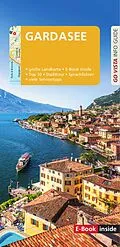 E-Book (epub) GO VISTA: Reiseführer Gardasee von Elisabeth Petersen, Gottfried Aigner