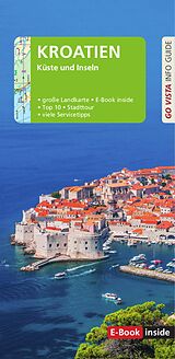 E-Book (epub) GO VISTA: Reiseführer Kroatien von Lore Marr-Bieger