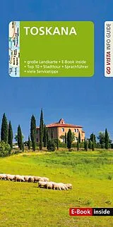 E-Book (epub) GO VISTA: Reiseführer Toskana von Gottfried Aigner