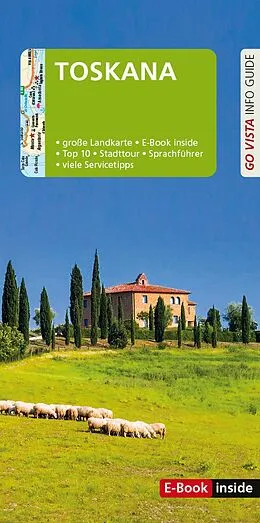 E-Book (epub) GO VISTA: Reiseführer Toskana von Gottfried Aigner