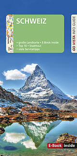 E-Book (epub) GO VISTA: Reiseführer Schweiz von Gunnar Habitz
