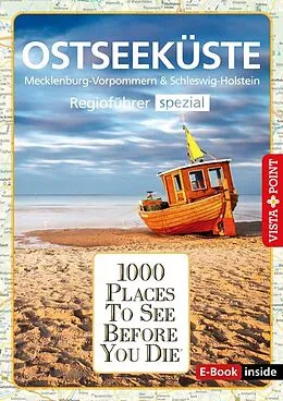 E-Book (epub) 1000 Places-Regioführer Ostseeküste von Katrin Tams, Tanja Klindworth