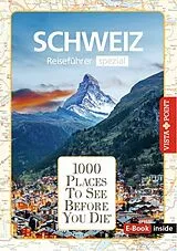Fester Einband Reiseführer Schweiz. Stadtführer inklusive App. Ausflugsziele, Sehenswürdigkeiten, Restaurant & Hotels uvm. von Gunnar Habitz
