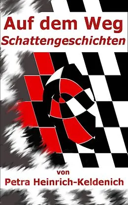 E-Book (epub) Auf dem Weg von Petra Heinrich-Keldenich