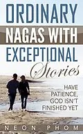 E-Book (epub) Ordinary Nagas With Exceptional Stories von Neon Phom