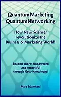 E-Book (epub) QuantumMarketing-Quantumnetworking von Mira Mamtani